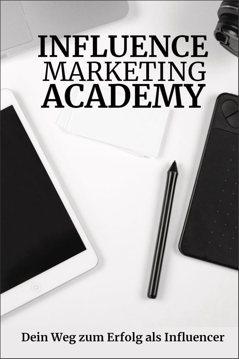Influence Marketing Academy: eBook, Influencer